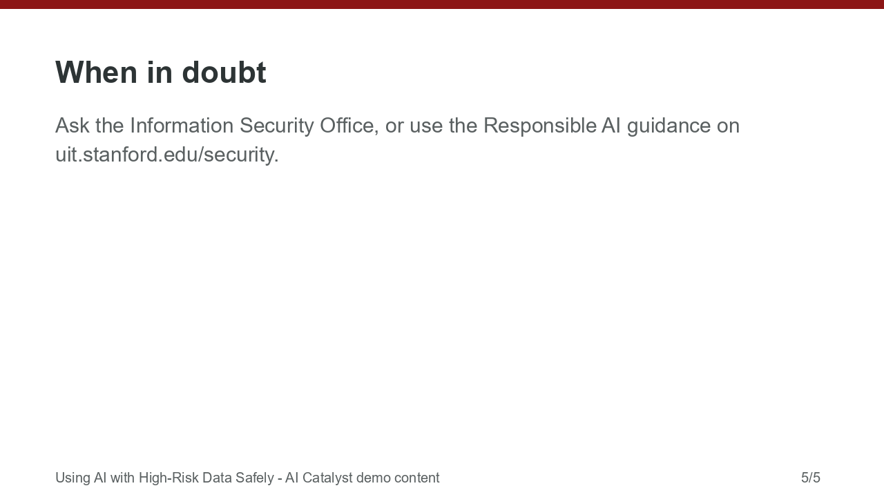 Using AI with High-Risk Data Safely (deck) — slide 5